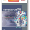 Atlas of Clinical Sleep Medicine: Expert consult – Online and Print