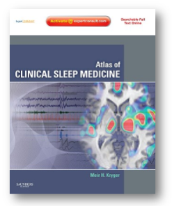 Atlas of Clinical Sleep Medicine: Expert consult – Online and Print