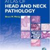 Atlas of Head and Neck Pathology, 2nd Edition