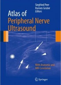 Atlas of Peripheral Nerve Ultrasound: With Anatomic and MRI Correlation (PDF)