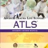 ATLS Student Course Manual 9th Edition