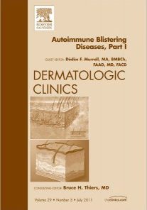 AutoImmune Blistering Disease Part I, An Issue of Dermatologic Clinics, 1e (The Clinics: Dermatology)