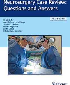 Neurosurgery Case Review: Questions and Answers, 2nd Edition (PDF)