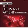 The Fetus as a Patient (PDF)