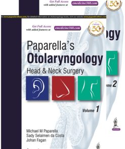 Paparella’s Otolaryngology: Head and Neck Surgery, 2 Volume set (Converted PDF)