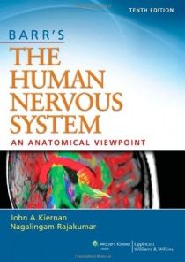 Barr’s The Human Nervous System: An Anatomical Viewpoint 10th