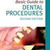 Basic Guide to Dental Procedures, 2nd Edition