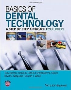 Basics of Dental Technology: A Step by Step Approach, 2nd Edition