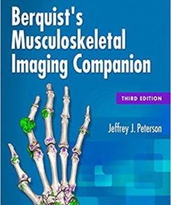 Berquist’s Musculoskeletal Imaging Companion 3rd Edition