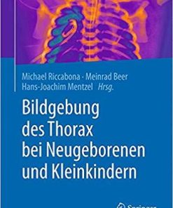 Bildgebung des Thorax bei Neugeborenen und Kleinkindern