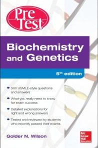 Biochemistry and Genetics: Pretest Self-Assessment and Review, 5th Edition (PreTest Basic Science)