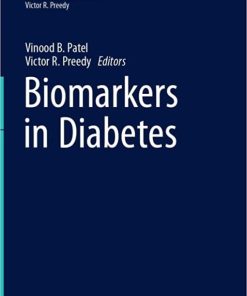 Biomarkers in Diabetes (Biomarkers in Disease: Methods, Discoveries and Applications) 1st ed. 2023 Edition PDF