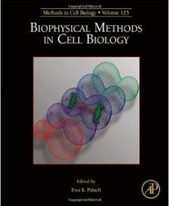 Biophysical Methods in Cell Biology, Volume 125