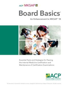 Board Basics: An Enhancement to MKSAP 18 (PDF)