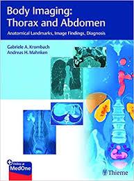 Body Imaging Thorax and Abdomen: Anatomical Landmarks, Image Findings, Diagnosis