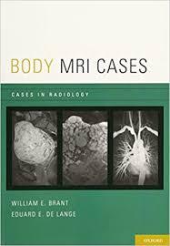 Body MRI Cases (Cases in Radiology)