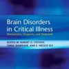 Brain Disorders in Critical Illness: Mechanisms, Diagnosis, and Treatment