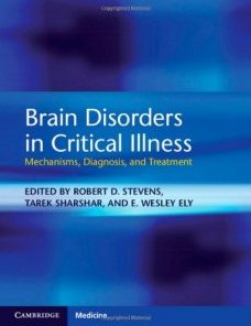 Brain Disorders in Critical Illness: Mechanisms, Diagnosis, and Treatment