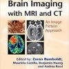 Brain Imaging with MRI and CT: An Image Pattern Approach