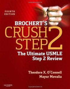 Brochert’s Crush Step 2: The Ultimate USMLE Step 2 Review, 4th