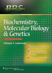 BRS Biochemistry, Molecular Biology, and Genetics (Board Review Series) 6th