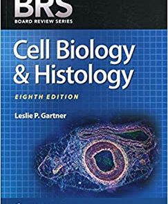 BRS Cell Biology and Histology (Board Review Series), 8th Edition (High Quality PDF)