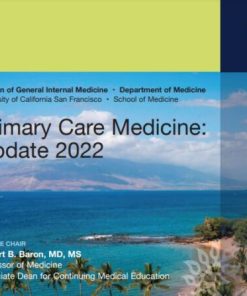 UCSF CME Primary Care Medicine: Update 2022 (CME VIDEOS)