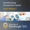 Perioperative Medicine Part 1 – General Anesthesiology 2020 (CME VIDEOS)