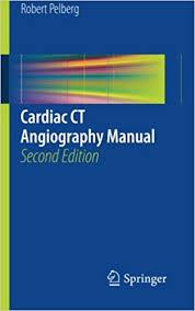 Cardiac CT Angiography Manual