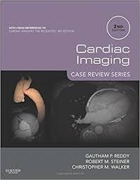 Cardiac Imaging: Case Review Series, 2e 2nd Edition