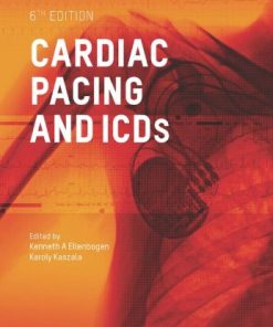 Cardiac Pacing and ICDs, 6th Edition