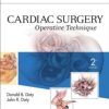 Cardiac Surgery: Operative Technique – Expert Consult: Online and Print, 2nd