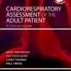 Cardiorespiratory Assessment of the Adult Patient