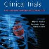 Cardiovascular Clinical Trials: Putting the Evidence into Practice