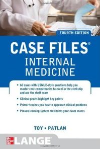 Case Files Internal Medicine, Fourth Edition (LANGE Case Files)