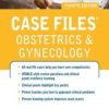 Case Files Obstetrics and Gynecology, Fourth Edition