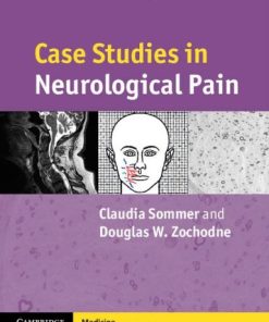 Case Studies in Neurological Pain