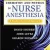 Chemistry and Physics for Nurse Anesthesia, Third Edition: A Student-Centered Approach