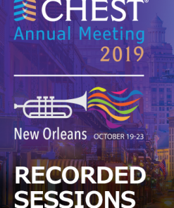 CHEST 2019 Recorded Content (CME VIDEOS)