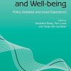 Children, Health and Well-being: Policy Debates and Lived Experience