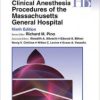 Clinical Anesthesia Procedures of the Massachusetts General Hospital, Ninth Edition (EPUB)