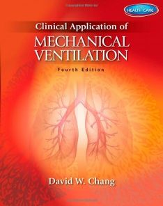 Clinical Application of Mechanical Ventilation, 4th Edition