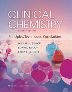 Clinical Chemistry: Principles, Techniques, and Correlations, 7th Edition