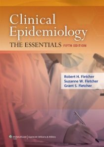 Clinical Epidemiology: The Essentials 5th