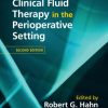 Clinical Fluid Therapy in the Perioperative Setting, 2nd Edition