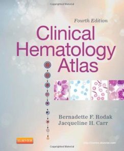 Clinical Hematology Atlas, 4e