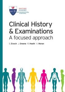 Clinical History and Examinations: A Focused Approach (Kindle Edition)