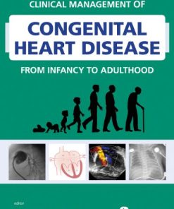 Clinical Management of Congenital Heart Disease from Infancy to Adulthood