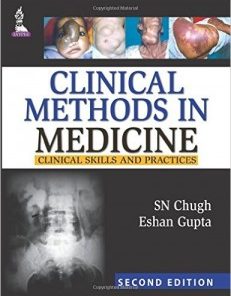 Clinical Methods in Medicine: Clinical Skills and Practices, 2nd Edition