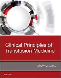 Clinical Principles of Transfusion Medicine (PDF)